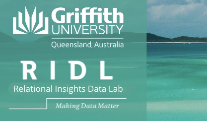 Background of the a calm bay with a forested island in the background. In the foreground, a frosted pane with Griffith University's Logo of a book with the words 'Griffith University, Queensland Australia', and underneath, the RIDL logo with the words RIDL Relational Insights Data Lab, Making Data Matter. Both logos are in white on an aqua background.